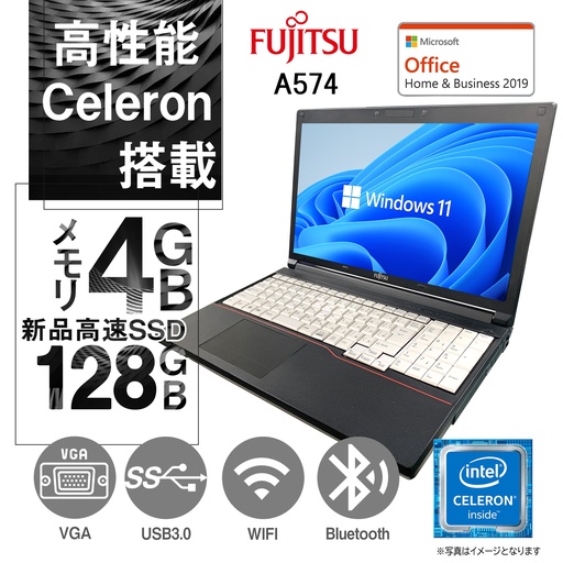 富士通 ノートPC A574/15.6型/Win 11 Pro/MS Office H&B 2019/Celeron 2950M/WIFI/Bluetooth/4GB/128GB SSD (整備済み品)