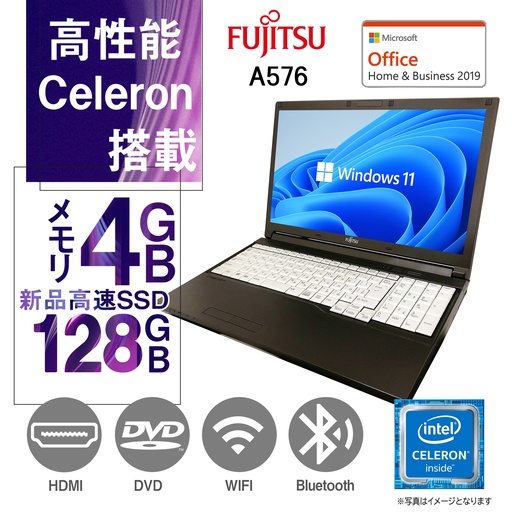 富士通 中古ノートPC A576/15.6型/10キー/Win 11 Pro/MS Office H&B 2019/Celeron 3855U/WIFI/Bluetooth/HDMI/DVD-ROM/4GB/128GB SSD (整備済み品)
